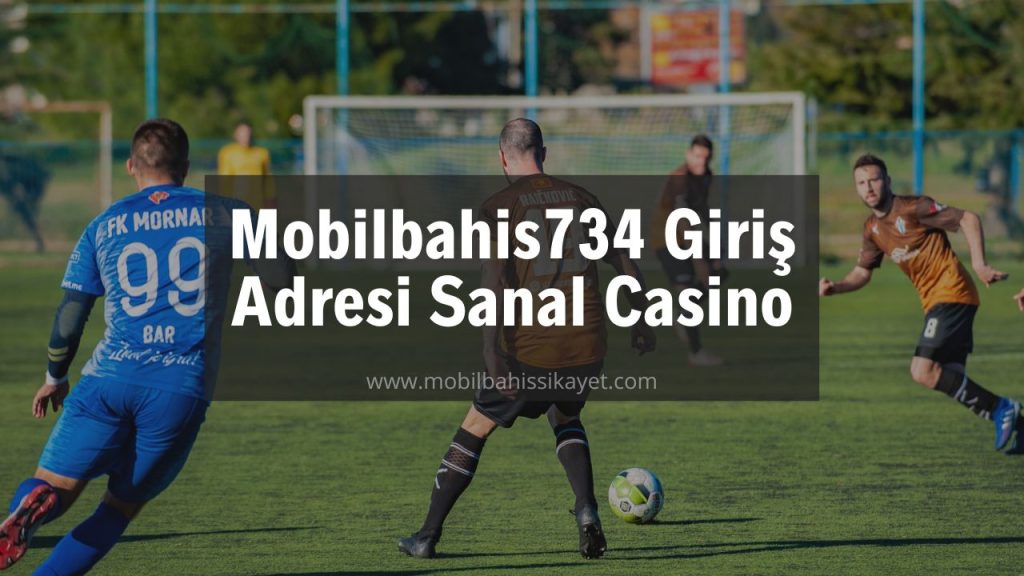Mobilbahis734 Giriş