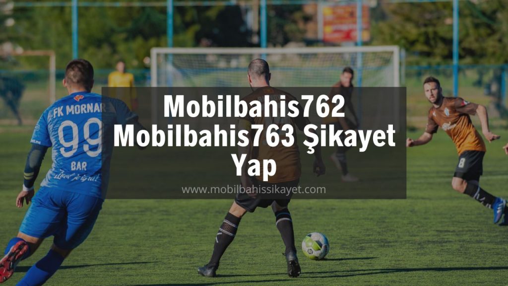 Mobilbahis762 - Mobilbahis763