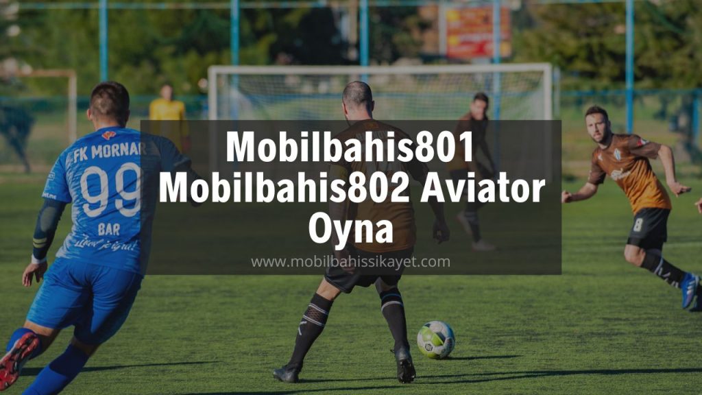 Mobilbahis801 - Mobilbahis802 Aviator Oyna