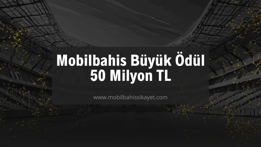 Mobilbahis Büyük Ödül